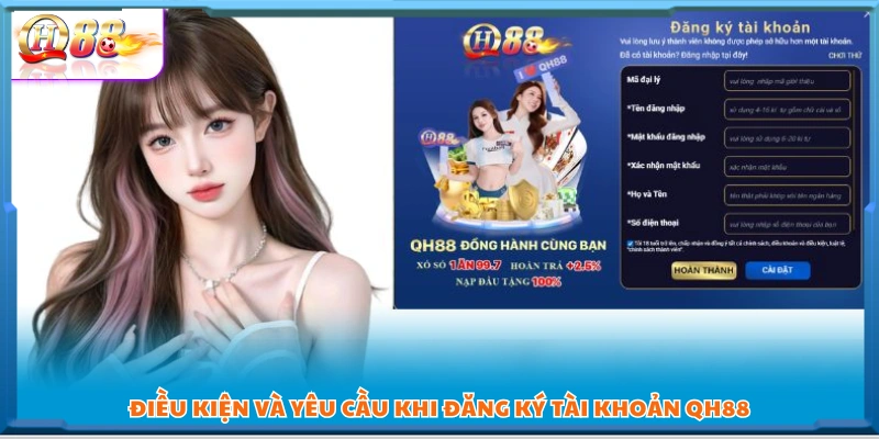Các tiêu chí và quy định đăng ký QH88