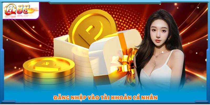  Truy cập vào tài khoản QH 88 