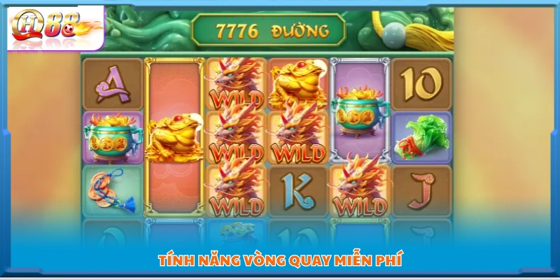 Vòng quay miễn phí cho phép chơi thêm không tốn cược