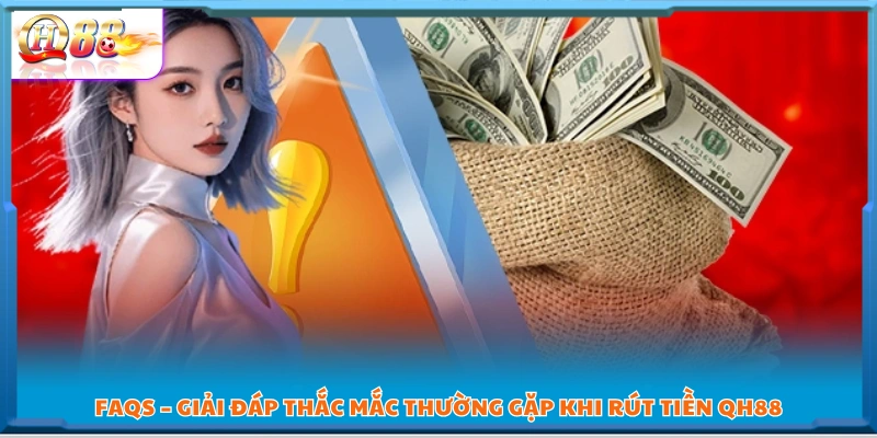 Giải đáp những vấn đề người chơi hay gặp khi rút thưởng